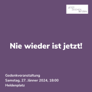 Jetzt Zeichen Setzen! Gedenkveranstaltung am 27. Jänner am Heldenplatz