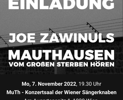 Einladung Joe Zawinuls "Mauthausen ... vom großen Sterben hören" am 7. November 2022